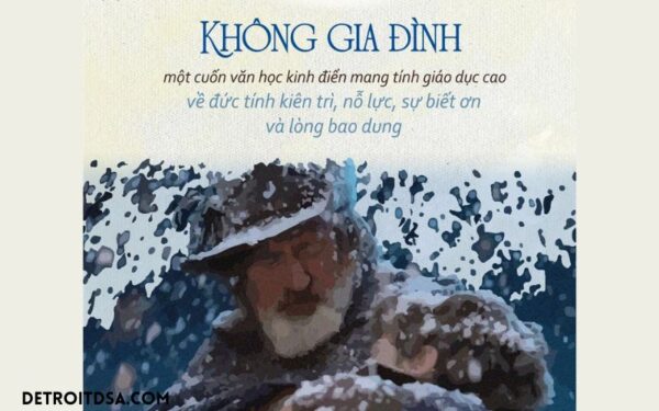 "Không Gia Đình" không chỉ là một tác phẩm văn học thiếu nhi mà còn mang giá trị sâu sắc cho người lớn