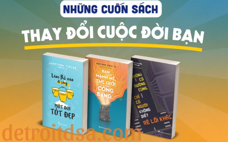 Những cuốn sách thay đổi cuộc đời Lời kể từ người đọc (2)